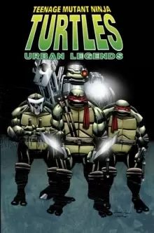 Image of Teenage Mutant Ninja Turtles: Urban Legends, Vol. 1