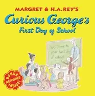 Image of curious georges first day of school