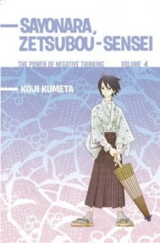 Image of Sayonara Zetsubou-Sensei 4 by Koji Kumeta Paperback