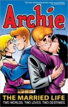 Image of Archie. Book Two the Married Life by Paul Kupperberg Paperback