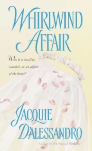 Image of Whirlwind affair by Jacquie D'Alessandro