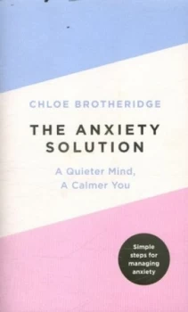 Image of The Anxiety Solution by Chloe Brotheridge Book