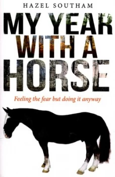 Image of My Year with a Horse by Hazel Southam Book