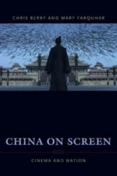 Image of China on Screen by Chris Berry Paperback