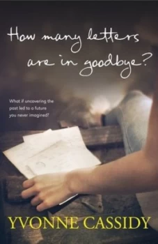 Image of How Many Letters Are in Goodbye by Yvonne Cassidy Book