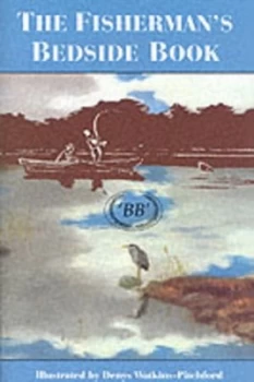 Image of The Fishermans Bedside Book by B B Book