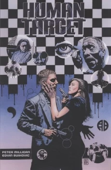 Image of Human Target. Chance Meetings by Peter Milligan and Edvin Biukovic and Javier Pulido Paperback