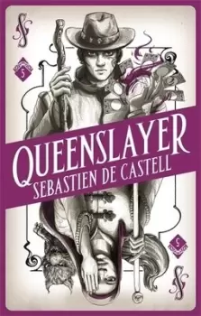 Image of Queenslayer by Sebastien De Castell