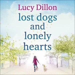 Image of Lost Dogs and Lonely Hearts Ss by Dillon Lucy Hardback