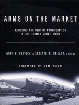 Image of Arms on the Market by Gary K. Bertsch Paperback