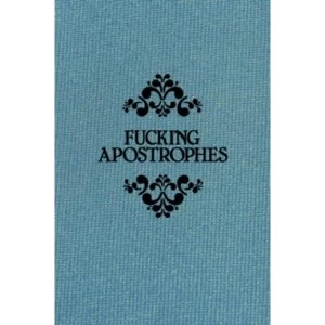 Image of Fucking Apostrophes