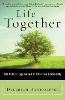 Image of Life Together by Dietrich Bonhoeffer