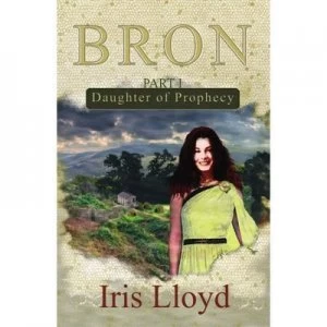 Image of Daughter of Prophecy by Iris Lloyd Paperback