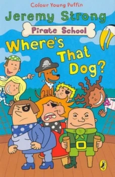 Image of Wheres That Dog by Jeremy Strong Book