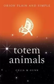 Image of Totem animals by Celia M Gunn