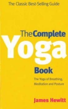 Image of The Complete Yoga Book by James Hewitt Paperback