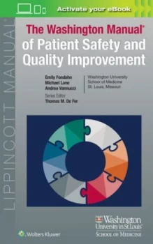Image of The Washington Manual of Patient Safety and Quality Improvement by Emily Fondahn Book