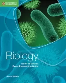 Image of Biology for the IB Diploma Exam Preparation Guide