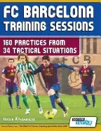 Image of fc barcelona training sessions 160 practices from 34 tactical situations