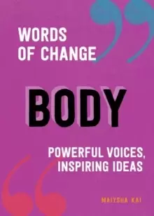 Image of Body (Words of Change series) : Powerful Voices, Inspiring Ideas