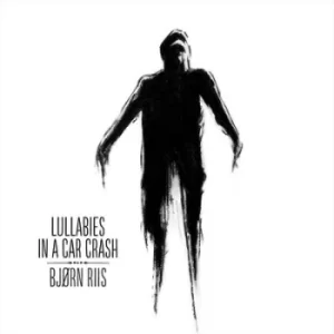 image of Lullabies in a Car Crash by Bjorn Riis CD Album