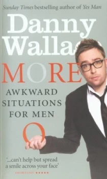 Image of More Awkward Situations For Him by Danny Wallace Paperback
