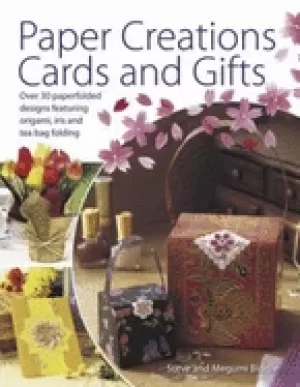 Image of paper creations cards and gifts over 35 paperfolded designs featuring origa