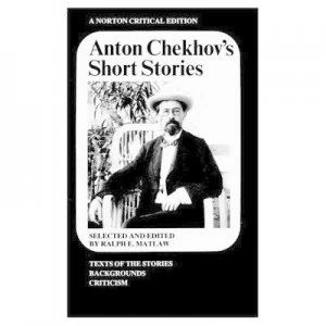 Image of Anton Chekhovs Short Stories nce by Anton Chekhov Paperback