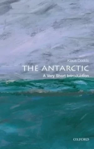 Image of The Antarctic by Klaus Dodds