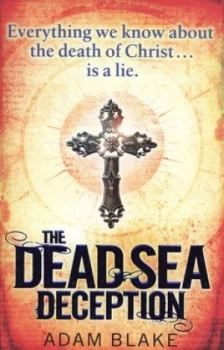 Image of The Dead Sea Deception by Adam Blake Paperback