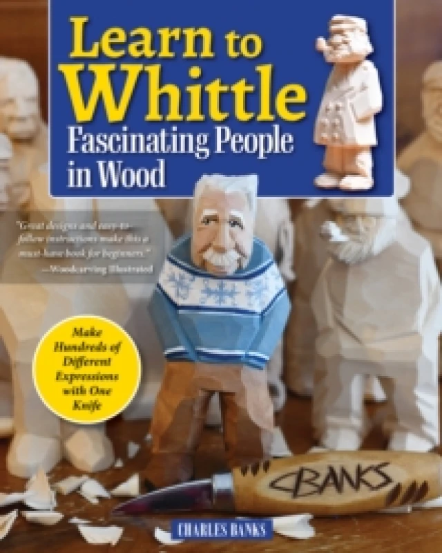 Image of Learn to Whittle Fascinating People in Wood : Make Hundreds of Different Expressions with One Knife Paperback / softback