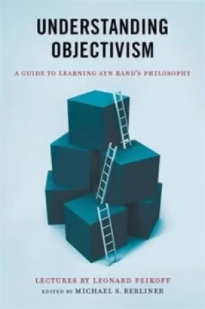Image of Understanding objectivism by Michael S. Berliner
