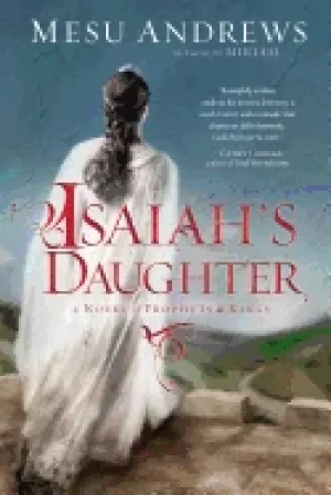 Image of isaiahs daughter prophets and kings 1