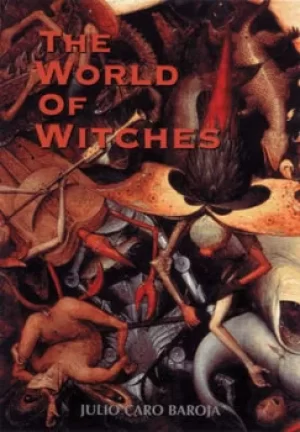 Image of The world of the witches by Julio Caro Baroja