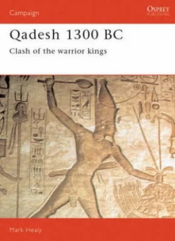 Image of Qadesh 1300bc by Mark Healy Paperback