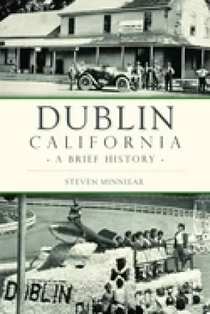 Image of dublin california a brief history