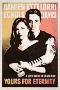 Image of yours for eternity a love story on death row