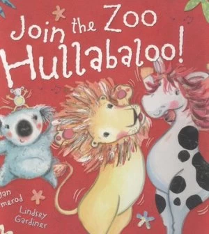 Image of Join the Zoo Hullabaloo by Jan Ormerod Paperback