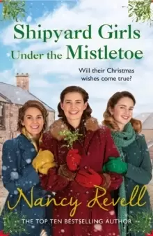 Image of Shipyard Girls Under the Mistletoe