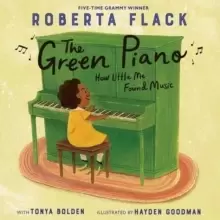 Image of The Green Piano : How Little Me Found Music