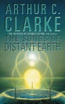 Image of The Songs of Distant Earth by Arthur C Clarke Paperback