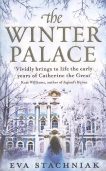 Image of The Winter Palace by Eva Stachniak Paperback