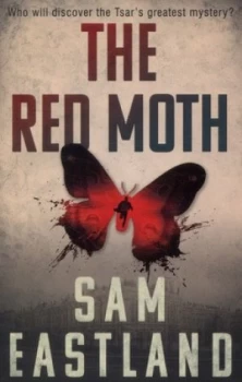 Image of The Red Moth by Sam Eastland Book