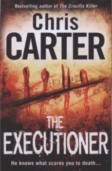 Image of The Executioner by Chris Carter Book