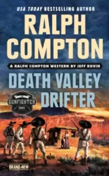 Image of Ralph Compton Death Valley Drifter