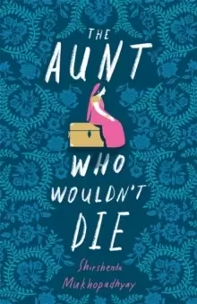 Image of The Aunt Who Wouldn't Die