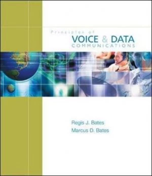 Image of Principles of Voice and Data Communications by Regis Bud J Bates Paperback