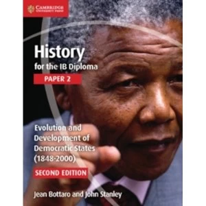 Image of History for the IB Diploma Paper 2 Evolution and Development of Democratic States (1848-2000)