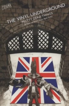 Image of Pretty Dead Things by Si Spencer and Simon Gane and Cameron Stewart and Ryan Kelly and Guy Major and Jared K Fletcher Paperback