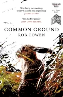 Image of Common Ground : One of Britains Favourite Nature Books as featured on BBC's Winterwatch